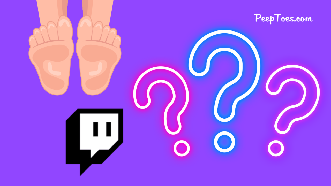 Feet. Check Stream BARE FEET: Banned on Twitch? | PeepToes